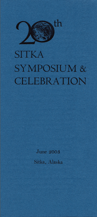20th Annual Sitka Symposium